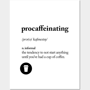 Procaffeinating Posters and Art